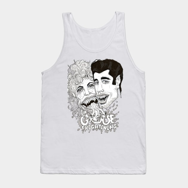 Grease Frightening Tank Top by kingmookly